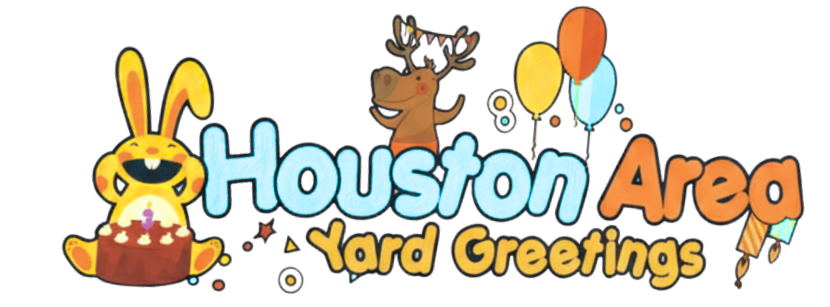 Houston Area Yard Greetings
