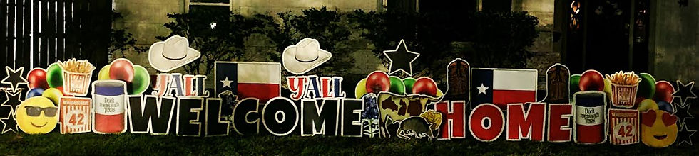 Custom Welcome Home yard sign rental in Houston TX with large colorful letters and lawn display